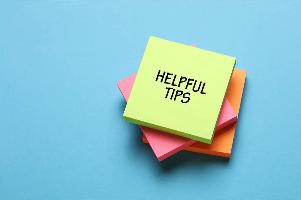 Helpful tips written on sticky notes